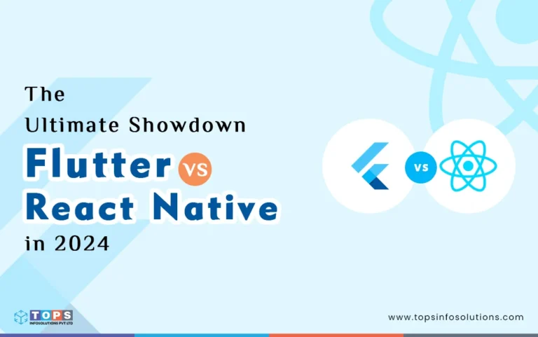 flutter-vs-react-native-tops-infosolutions